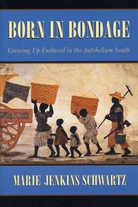 Abbildung von: Born in Bondage - Harvard University Press