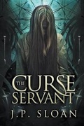 Cover: The Curse Servant - Curiosity Quills Press
