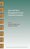 Cover: Jesus and Mary Reimagined in Early Christian Literature - Society of Biblical Literature