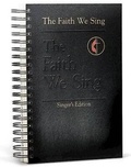 Cover: The Faith We Sing Singer's Edition - Abingdon Press