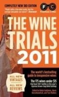 Cover: The Wine Trials 2011 - Fearless Critic Media