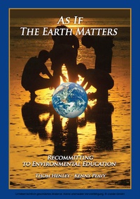 Enlarge image Cover: As If The Earth Matters - First Edition Design Publishing