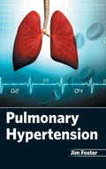Cover: Pulmonary Hypertension - Foster Academics