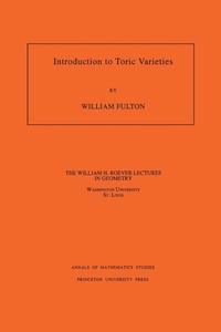 Abbildung von: Introduction to Toric Varieties - Princeton University Press