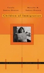 Cover: Children of Immigration - Harvard University Press