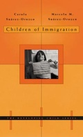 Cover: Children of Immigration - Harvard University Press