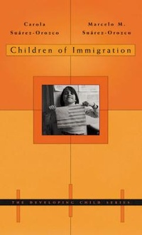 Enlarge image Cover: Children of Immigration - Harvard University Press