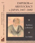 Cover: Emperor and Aristocracy in Japan, 1467-1680 - Harvard University Press