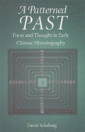 Cover: A Patterned Past - Harvard University, Asia Center