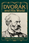 Cover: Dvorak and His World - Princeton University Press