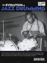 Abbildung von: The Evolution of Jazz Drumming: A Workbook for Applied Drumset Students [With CD (Audio) and DVD] - Hal Leonard Publishing Corporation