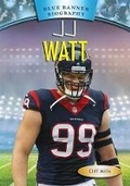 Cover: Jj Watt - Mitchell Lane Publishers