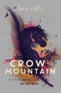 Enlarge image Cover: Crow Mountain - Chicken House Ltd