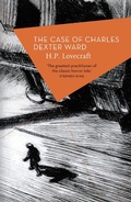 Cover: The Case of Charles Dexter Ward - Head of Zeus