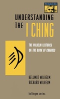 Cover: Understanding the I Ching - Princeton University Press