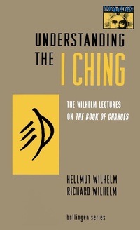 Abbildung von: Understanding the I Ching - Princeton University Press