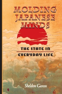 Enlarge image Cover: Molding Japanese Minds - Princeton University Press