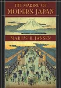 Enlarge image Cover: The Making of Modern Japan - The Belknap Press