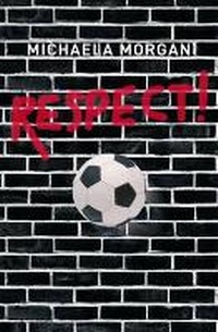 Enlarge image Cover: Respect - Barrington Stoke Ltd
