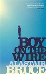 Cover: Boy on the Wire - The Clerkenwell Press