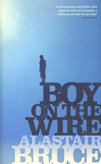 Enlarge image Cover: Boy on the Wire - The Clerkenwell Press