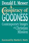 Cover: A Conspiracy of Goodness - Abingdon Press