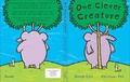 Cover: One Clever Creature - Piccadilly Press