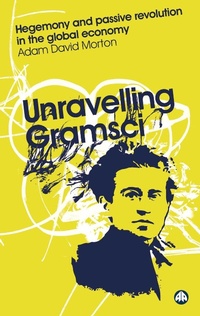 Enlarge image Cover: Unravelling Gramsci - Pluto Press