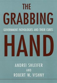 Enlarge image Cover: The Grabbing Hand - Harvard University Press