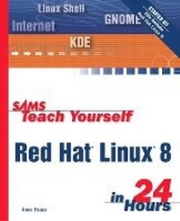 Abbildung von: Sams Teach Yourself Red Hat Linux 8 in 24 Hours - Sams Publishing