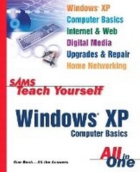 Enlarge image Cover: Sams Teach Yourself Windows XP Computer Basics All in One - Sams Publishing