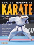 Cover: How To Improve At Karate - Ticktock Books