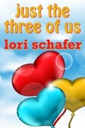 Cover: Just the Three of Us - Lori Schafer