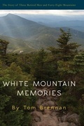 Cover: White Mountain Memories - Thomas F Brennan