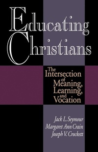 Enlarge image Cover: Educating Christians - Abingdon Press