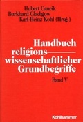 Cover: Handbuch religionswissenschaftlicher Grundbegriffe - Kohlhammer