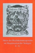 Cover: Akten des Reichskammergerichts im Hauptstaatsarchiv Stuttgart E - G - Kohlhammer