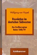 Cover: Revolution im deutschen S&uuml;dwesten - Kohlhammer