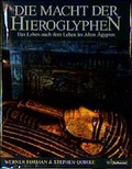 Cover: Die Macht der Hieroglyphen - Kohlhammer