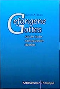 Cover: Gefangene Gottes - Kohlhammer