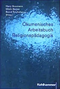 Cover: &Ouml;kumenisches Arbeitsbuch Religionsp&auml;dagogik - Kohlhammer