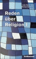 Cover: Reden &uuml;ber Religion - Kohlhammer