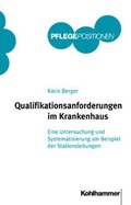 Cover: Qualifikationsanforderungen im Krankenhaus - Kohlhammer