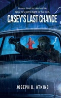 Cover: Casey's Last Chance - Sartoris Literary Group