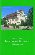 Cover: Archiv der Freiherren von Liebenstein Jebenhausen - Kohlhammer