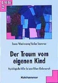Cover: Der Traum vom eigenen Kind - Kohlhammer