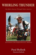 Cover: Whirling Thunder ONe Man's Journey Through Native America - Piscataqua Press