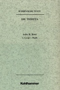 Cover: Rabbinische Texte, Erste Reihe: Die Tosefta. Band II: Seder Mo&euml;d - Kohlhammer