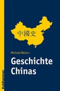 Cover: Geschichte Chinas - Kohlhammer