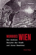 Cover: Morbides Wien - B&ouml;hlau